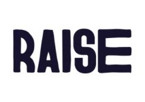 Raise